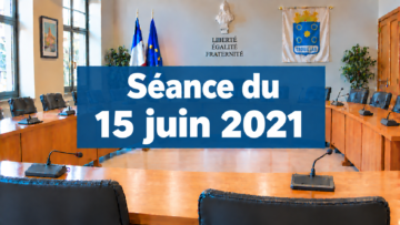 Séance du 15 juin 2021