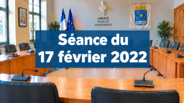 Séance du 17 février 2022